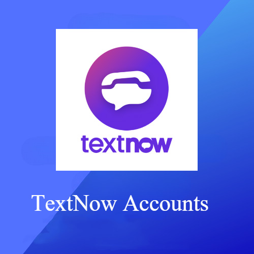TextNow Account Quality